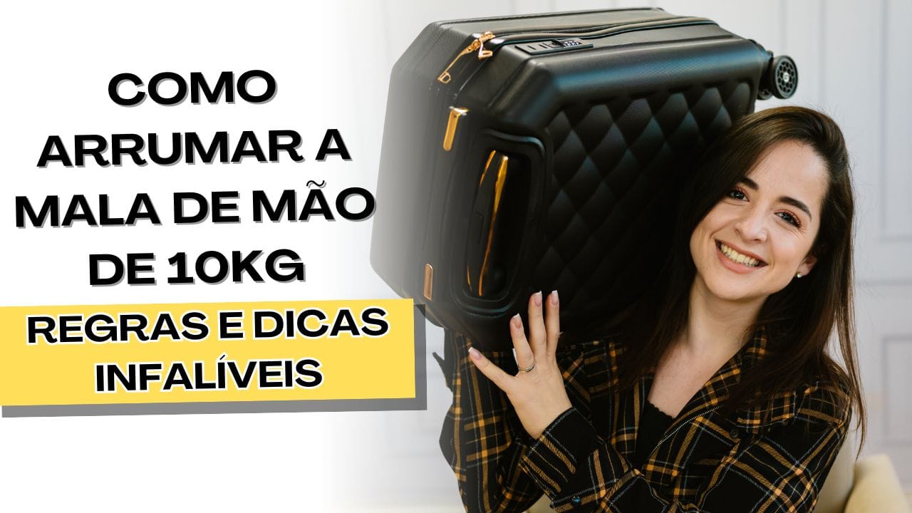 Itens organizados dentro de uma mala de mão de 10kg